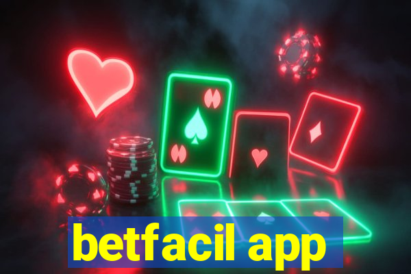 betfacil app